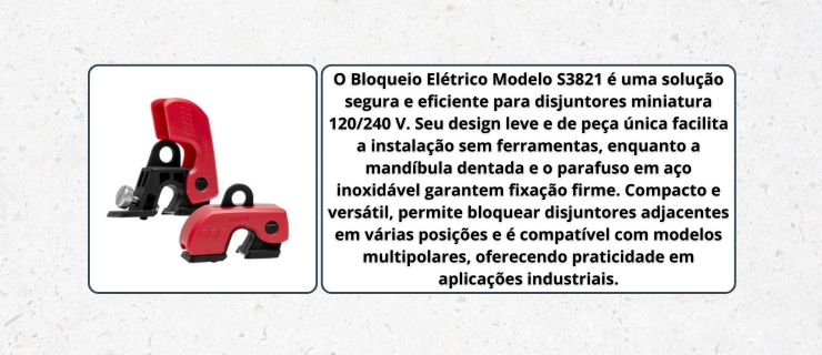 Bloqueio Elétrico Modelo S3821 - TECNIQUITEL
